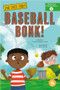Baseball Bonk! - 9798887354163 by Thomas Kingsley Troupe, Brett Curzon, 9798887354163