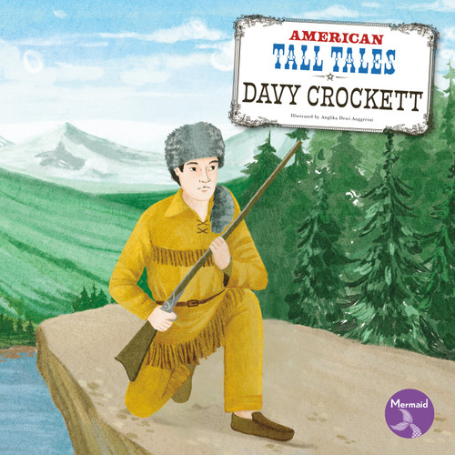Davy Crockett - 9798887353210 by Shannon Anderson, Anglika Dewi Anggreini, 9798887353210