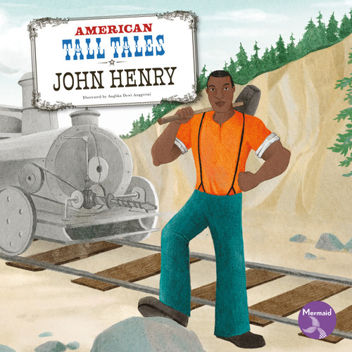 John Henry - 9798887354040 by Shannon Anderson, Anglika Dewi Anggreini, 9798887354040