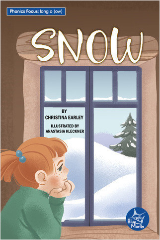 Snow by Christina Earley, Anastasia Kleckner, 9798887352886