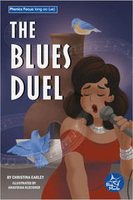 The Blues Duel by Christina Earley, Anastasia Kleckner, 9798887350042