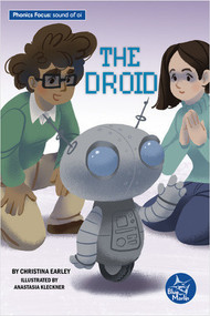 The Droid by Christina Earley, Anastasia Kleckner, 9798887352930