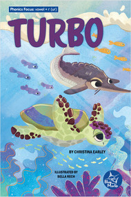 Turbo by Christina Earley, Bella Rech, 9798887352985