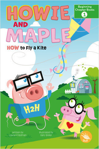 How to Fly a Kite by Laurie Friedman, Gary Boller, 9798887353371