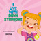 I Live with Down Syndrome by Christina Earley, Amanda Hudson, 9798887353456
