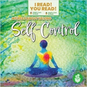 We Read About Having Self-Control by Vicky Bureau, Madison Parker, 9798887353043