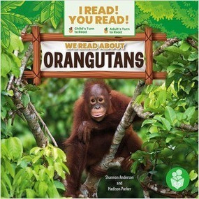 We Read About Orangutans - 9798887353906 by Shannon Anderson, Madison Parker, 9798887353906