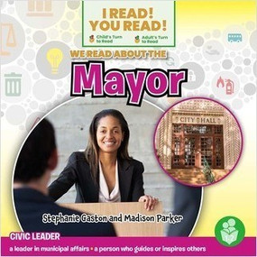 We Read About the Mayor - 9798887356297 by Stephanie Gaston, Madison Parker, 9798887356297