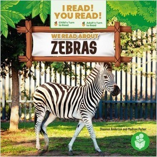 We Read About Zebras by Shannon Anderson, Madison Parker, 9798887353074