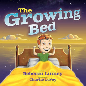 The Growing Bed by Rebecca Linney, Charlie LaVoy, 9781631953774