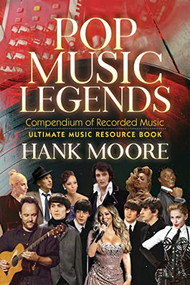 Pop Music Legends (Compendium of Recorded Music) - 9781631959677 by Hank Moore, 9781631959677