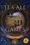 It's All Fun and Games by Dave Barrett, 9781941758816