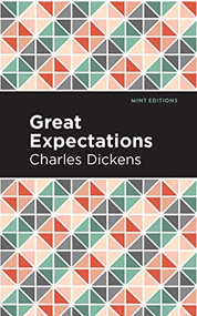 Great Expectations - 9781513279756 by Charles Dickens, Mint Editions, 9781513279756