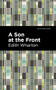 A Son at the Front - 9781513279701 by Edith Wharton, Mint Editions, 9781513279701