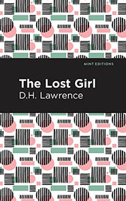 The Lost Girl - 9781513206516 by D. H. Lawrence, Mint Editions, 9781513206516