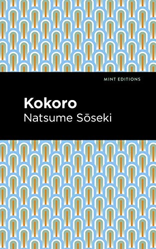 Kokoro - 9781513208923 by Natsume Sōseki, Mint Editions, 9781513208923