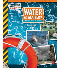 Water and Weather, Grades 4 - 9 (Amazing Real-Life Stories!) by Chris  Schwab, 9781731657237
