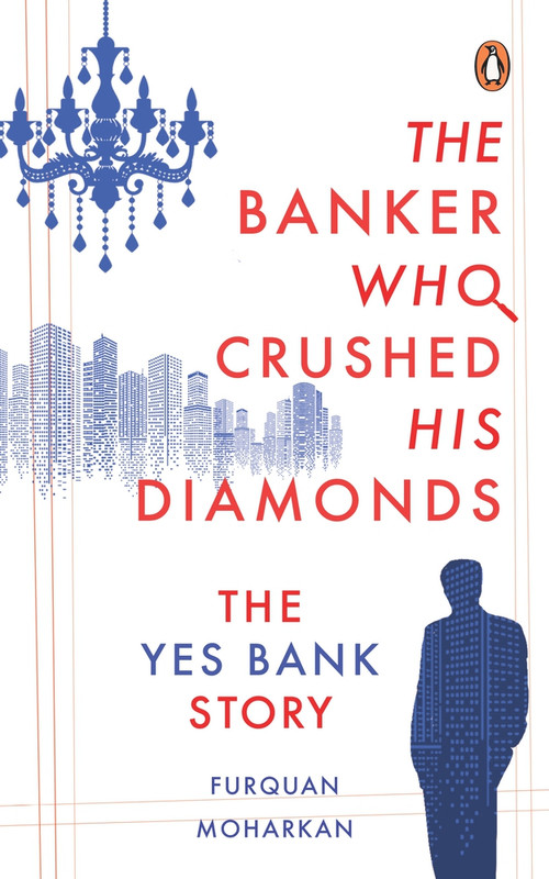 Banker Who Crushed His Diamonds by Furquan Moharkan, 9780143451792