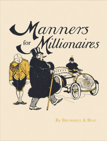 Manners for Millionaires by Brummell & Beau, 9780712357241