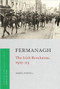 Fermanagh (The Irish Revolution, 1912-23) by Daniel Purcell, 9781846829772