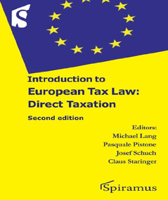 Introduction to European Tax Law (Direct Taxation) - 9781907444111 by Michael Lang, Pasquale Pistone, Josef Schuch, Claus Staringer, 9781907444111