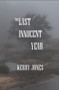 The Last Innocent Year by Kerry Jones, 9798986859323