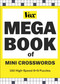 Vox Mega Book of Mini Crosswords (150 High-Speed 9x9 Puzzles) by Vox, 9781454950059