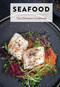 Seafood (The Ultimate Cookbook) by The Coastal Kitchen, 9781646433407