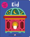 Eid (Bright Baby Touch and Feel) ((Bright Baby Touch & Feel)) by Roger Priddy, 9781684494057
