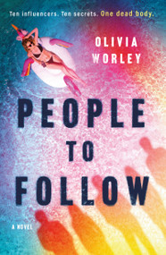 People to Follow (A Novel) - 9781250881342 by Olivia Worley, 9781250881342
