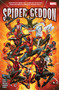 Spider-Geddon by Christos Gage, Jed MacKay, Cullen Bunn, Clayton Crain, Jorge Molina, 9781302914752