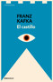 El Castillo / The Castle (Spanish Edition) by Franz Kafka, 9786073832786