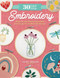 30 Day Challenge: Embroidery (A Day-by-Day Guide to Learn New Stitches and Create Beautiful Designs) by Jessica Anderson, 9780760384916