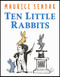 Ten Little Rabbits by Maurice Sendak, Maurice Sendak, 9780062644671