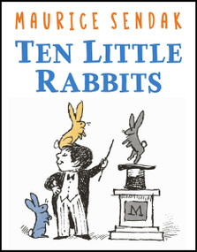 Ten Little Rabbits by Maurice Sendak, Maurice Sendak, 9780062644671
