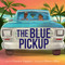 The Blue Pickup by Natasha Tripplett, Monica Mikai, 9780063159877