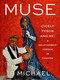 Muse (Cicely Tyson and Me: A Relationship Forged in Fashion) by B Michael, 9780063221741
