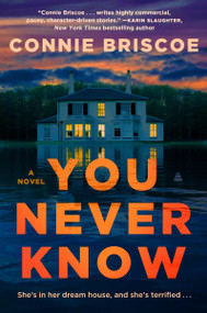 You Never Know (A Novel) - 9780063246591 by Connie Briscoe, 9780063246591