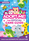Adopt Me!: The Official Game Guide by Uplift Games LLC, Uplift Games LLC, 9780063318076