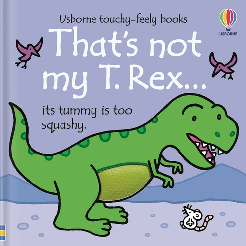 That's Not My T. Rex... by Fiona Watt, Rachel Wells, 9781805071501
