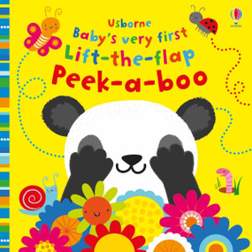 Baby's Very First Lift-the-Flap Peek-a-Boo by Fiona Watt, Stella Baggott, 9781805071518