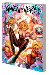 Spider-Gwen: Gwenverse by Tim Seeley, Jodi Nishijima, David Nakayama, 9781302934651