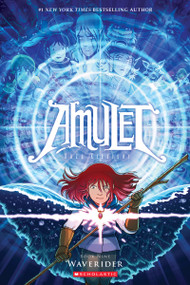 Waverider: A Graphic Novel (Amulet #9) by Kazu Kibuishi, Kazu Kibuishi, 9780545828659