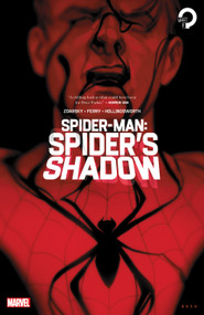 Spider-Man: Spider's Shadow by Chip Zdarsky, Pasqual Ferry, Pasqual Ferry, 9781302920913