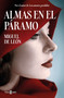 Almas en el páramo / Souls in the Wilderness (Spanish Edition) by Miguel De León, 9788401031342