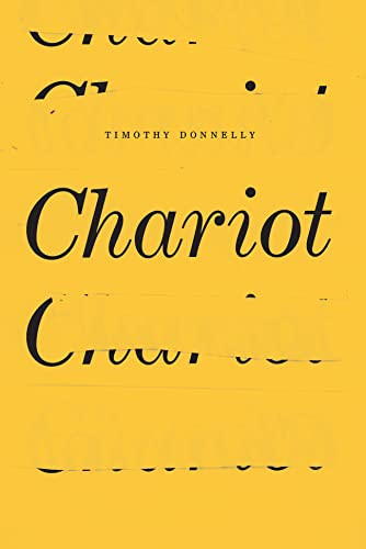 Chariot - 9781950268818 by Timothy Donnelly, 9781950268818