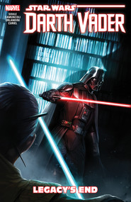 Star Wars: Darth Vader: Dark Lord Of The Sith Vol. 2 - Legacy's End by Charles Soule, Giuseppe Camuncoli, Giuseppe Camuncoli, 9781302907457