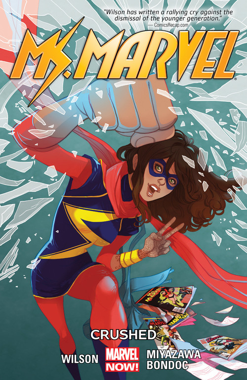 Ms. Marvel Vol. 3: Crushed by G. Willow Wilson, Mark Waid, Takeshi Miyazawa, Humberto Ramos, Marguerite Sauvage, 9780785192275