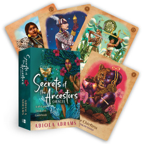 Secrets of the Ancestors Oracle by Abiola Abrams, 9781401973056
