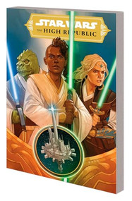 Star Wars: The High Republic Vol. 1 - There Is No Fear by Cavan Scott, Ario Anindito, Phil Noto, 9781302927530